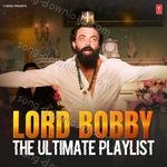 Lord Bobby : The Ultimate Playlist - Anu Malik Song Download