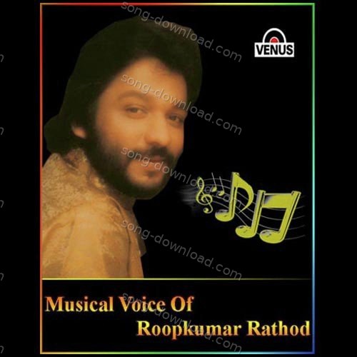 Musical Voice Of Roopkumar Rathod Anu Malik MP3 Download